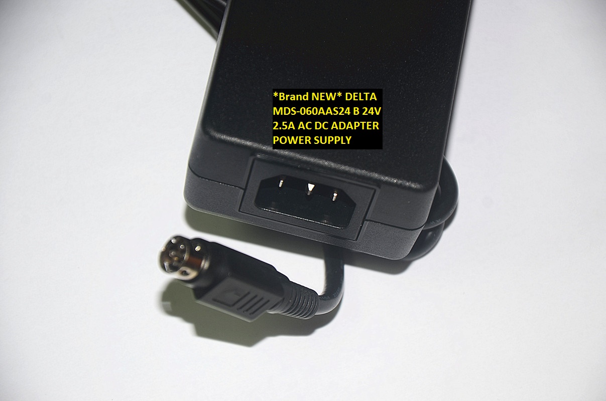 *Brand NEW* DELTA MDS-060AAS24 B 4pin 24V 2.5A AC DC ADAPTER POWER SUPPLY